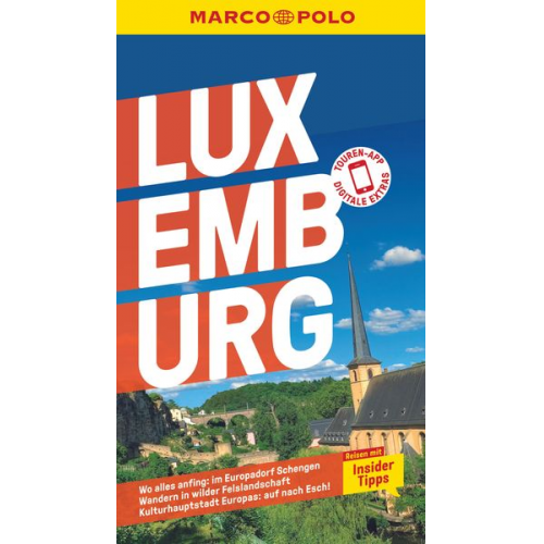 Wolfgang Felk Susanne Jaspers - MARCO POLO Reiseführer Luxemburg