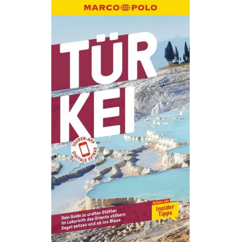Jürgen Gottschlich Dilek Zaptcioglu-Gottschlich Gunnar Köhne - MARCO POLO Reiseführer Türkei