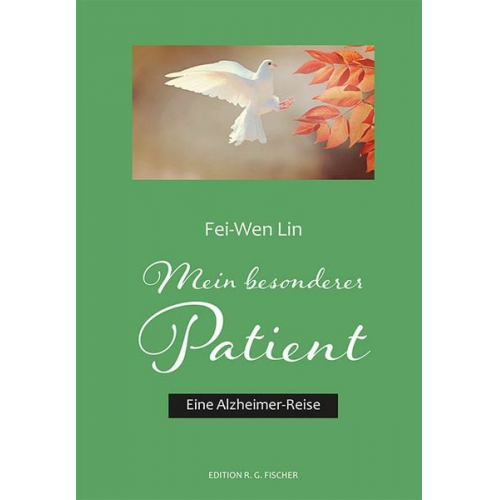 Fei-Wen Lin - Mein besonderer Patient