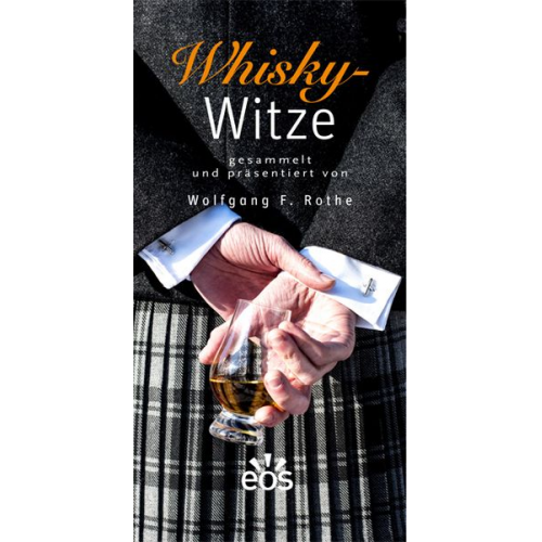 Wolfgang F. Rothe - Whisky-Witze