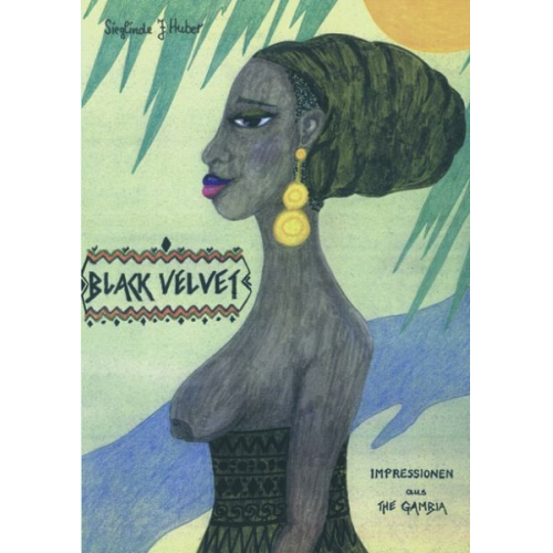 Sieglinde J. Huber - Black Velvet