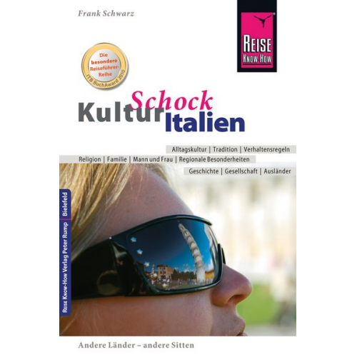 Frank Schwarz - Reise Know-How KulturSchock Italien