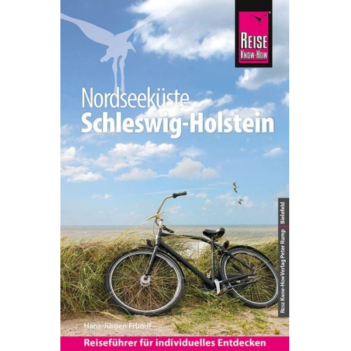 Hans-Jürgen Fründt - Reise Know-How Reiseführer Nordseeküste Schleswig-Holstein