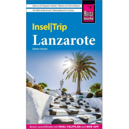 Dieter Schulze - Reise Know-How InselTrip Lanzarote