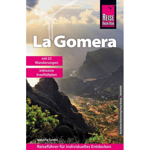Izabella Gawin - Reise Know-How Reiseführer La Gomera mit 25 Wanderungen und Faltplan