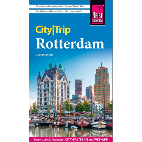 Günter Schenk - Reise Know-How CityTrip Rotterdam
