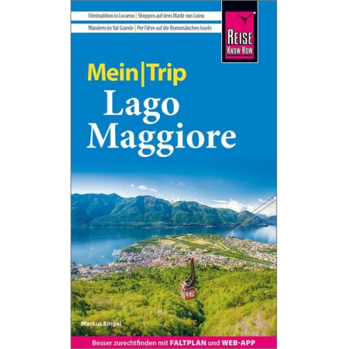 Markus Bingel - Reise Know-How MeinTrip Lago Maggiore