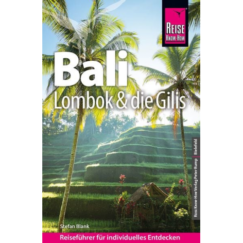 Stefan Blank - Reise Know-How Reiseführer Bali, Lombok und die Gilis