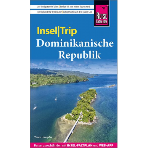 Timm Humpfer - Reise Know-How InselTrip Dominikanische Republik