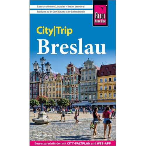 Izabella Gawin - Reise Know-How CityTrip Breslau