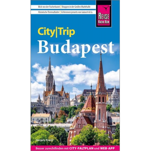 Gergely Kispál - Reise Know-How CityTrip Budapest