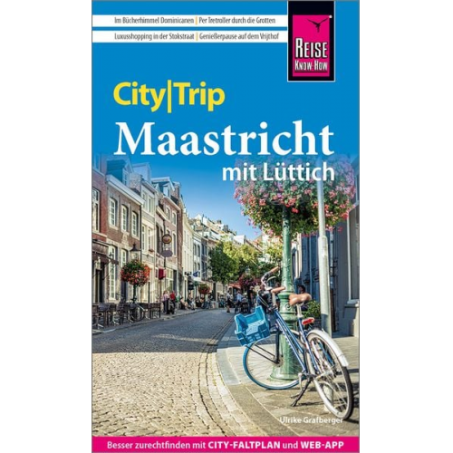 Ulrike Grafberger - Reise Know-How CityTrip Maastricht