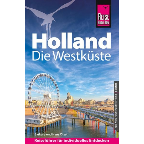 Barbara Otzen Hans Otzen - Reise Know-How Reiseführer Holland - Die Westküste