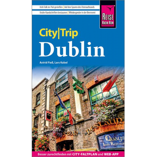 Astrid Fiess Lars Kabel - Reise Know-How CityTrip Dublin