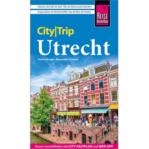 Sabine Burger Alexander Schwarz - Reise Know-How CityTrip Utrecht