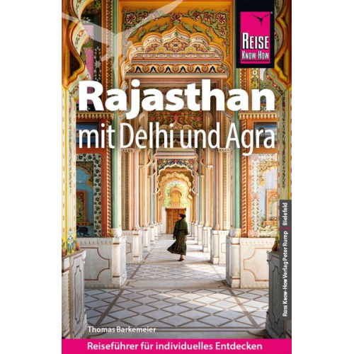Thomas Barkemeier - Reise Know-How Reiseführer Rajasthan mit Delhi und Agra