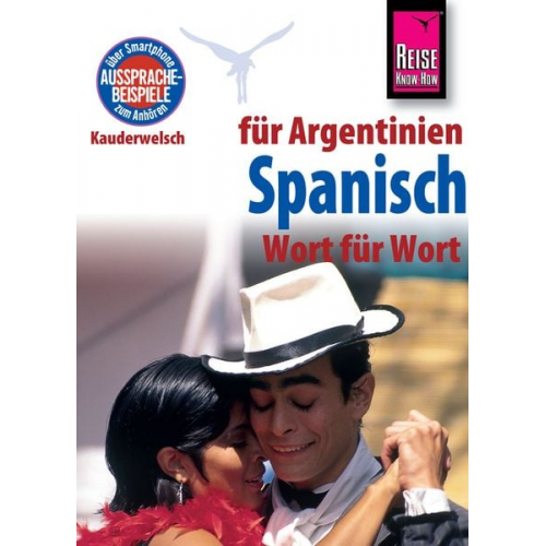 O'Niel V. Som - Reise Know-How Sprachführer Spanisch für Argentinien - Wort für Wort