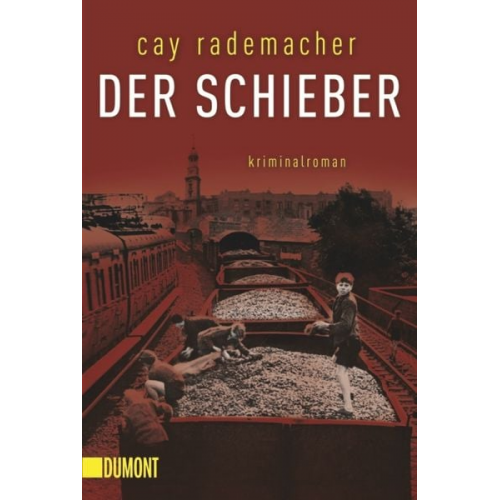 Cay Rademacher - Der Schieber / Oberinspektor Stave Band 2