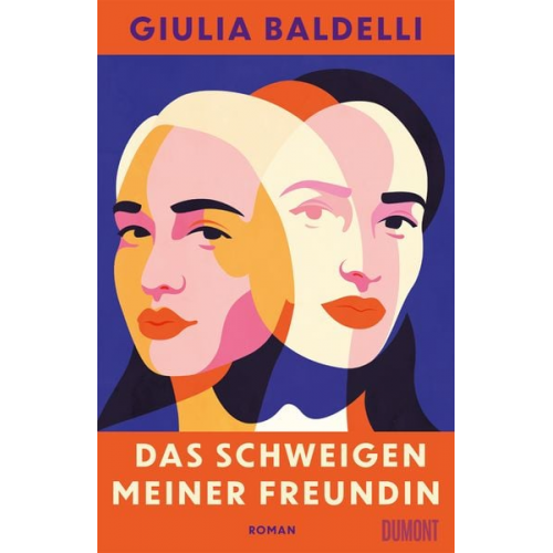 Giulia Baldelli - Das Schweigen meiner Freundin