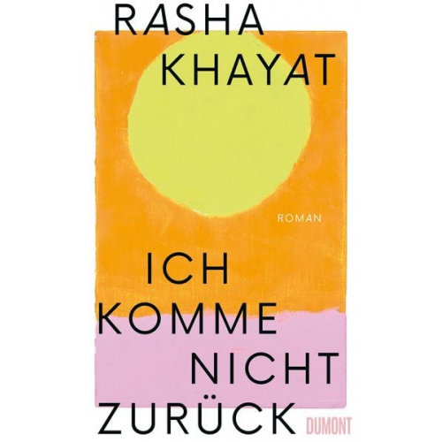 Rasha Khayat - Ich komme nicht zurück