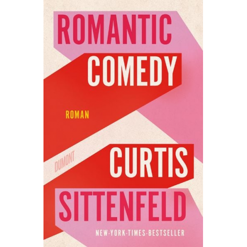 Curtis Sittenfeld - Romantic Comedy