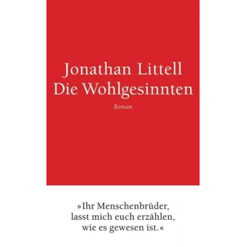 Jonathan Littell - Die Wohlgesinnten