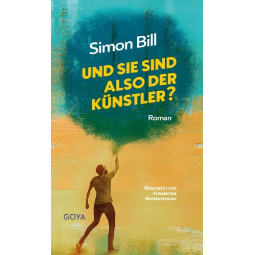 Simon Bill - Und Sie sind also der Künstler?