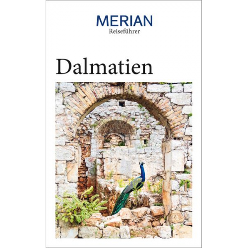 Ranka Keser Harald Klöcker - MERIAN Reiseführer Dalmatien