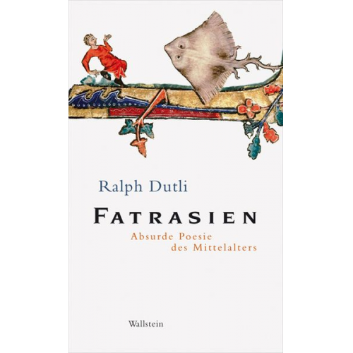 Ralph Dutli - Fatrasien
