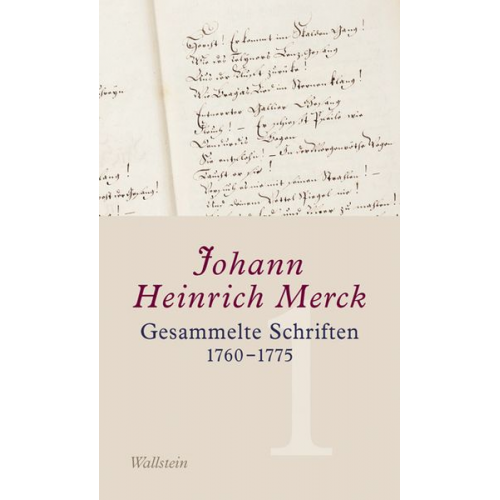 Johann Heinrich Merck - Gesammelte Schriften