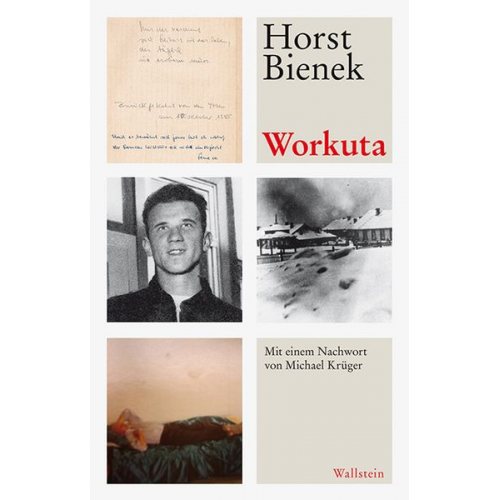 Horst Bienek - Workuta