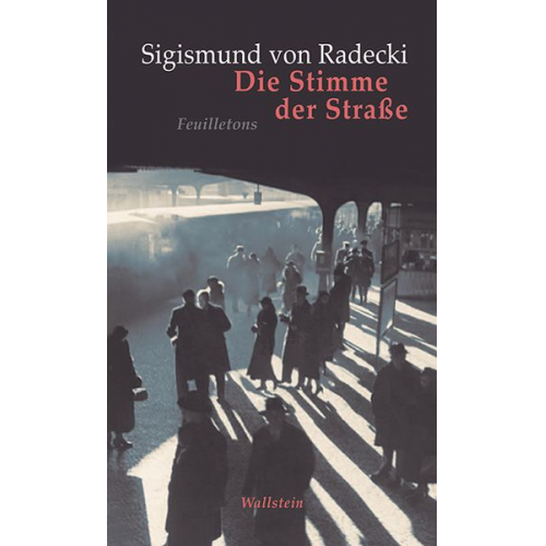 Sigismund Radecki - Die Stimme der Straße