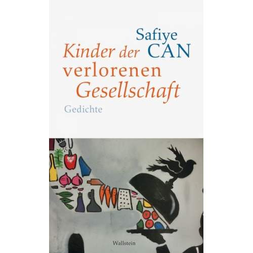 Safiye Can - Kinder der verlorenen Gesellschaft