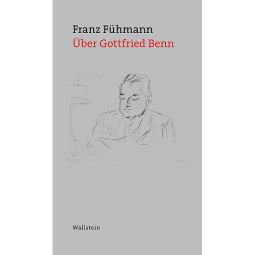 Franz Fühmann - Über Gottfried Benn