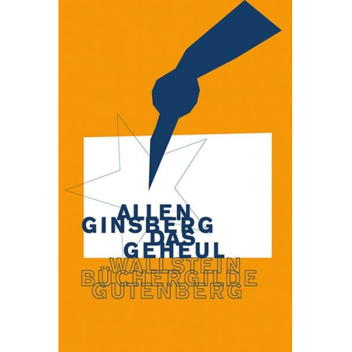 Allen Ginsberg - Das Geheul
