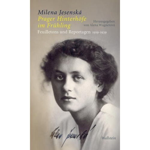 Milena Jesenská - Prager Hinterhöfe im Frühling