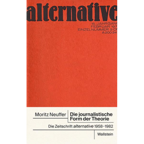 Moritz Neuffer - Die journalistische Form der Theorie