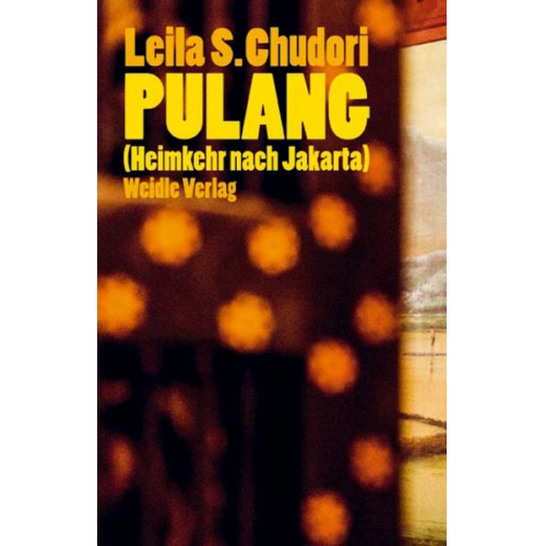 Leila S. Chudori - Pulang (Heimkehr nach Jakarta)