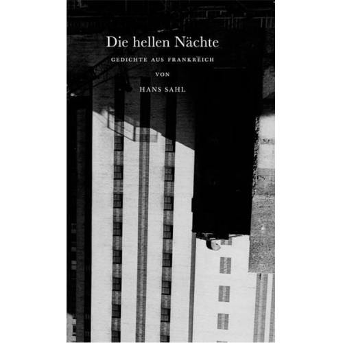 Hans Sahl - Die hellen Nächte