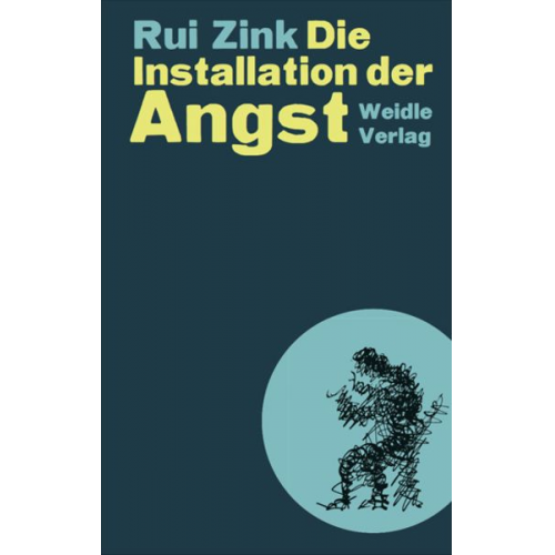 Rui Zink - Die Installation der Angst