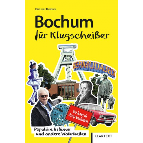 Dietmar Bleidick - Bochum für Klugscheißer