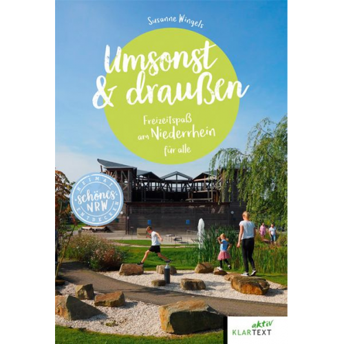 Susanne Wingels - Umsonst und draußen Niederrhein