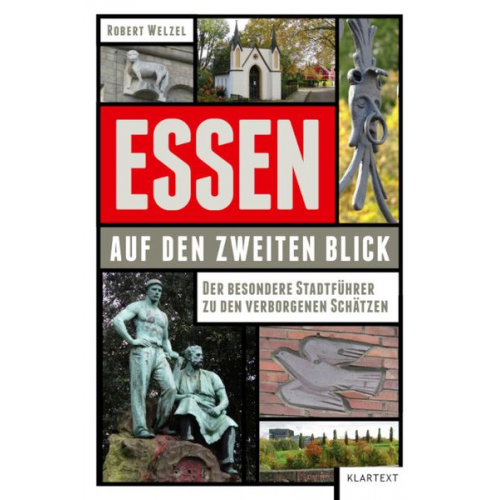 Robert Welzel - Essen auf den zweiten Blick