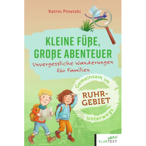 Katrin Pinetzki - Kleine Füße, große Abenteuer im Ruhrgebiet