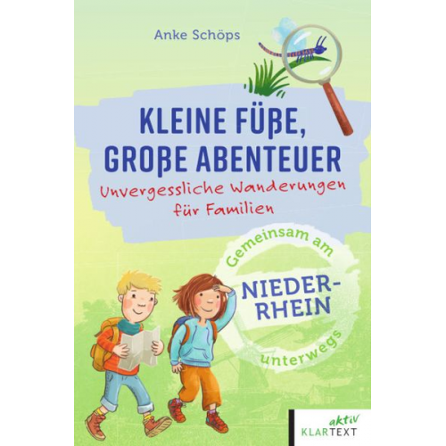 Anke Schöps - Kleine Füße, große Abenteuer am Niederrhein