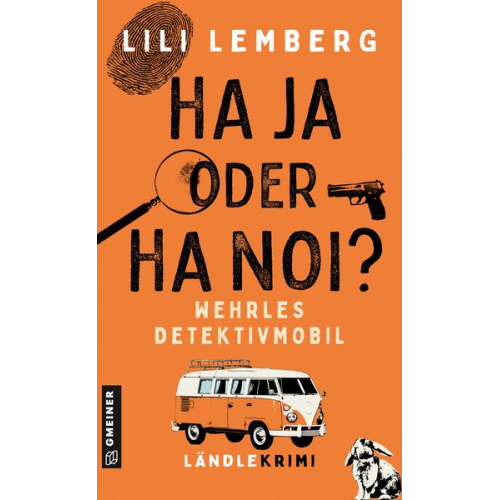 Lili Lemberg - Haja oder Hanoi? Wehrles Detektivmobil