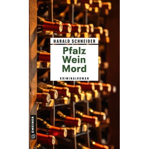 Harald Schneider - Pfalz Wein Mord