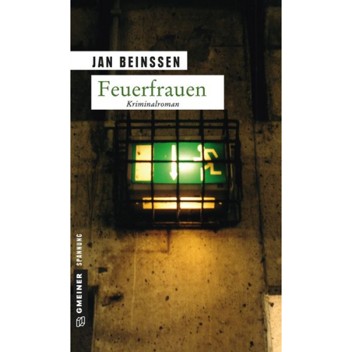 Jan Beinssen - Feuerfrauen / Gabriele Doberstein Bd. 1