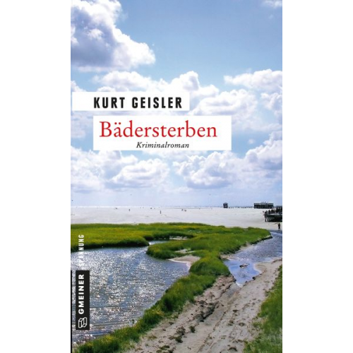 Kurt Geisler - Bädersterben
