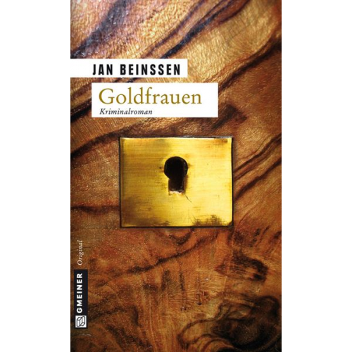 Jan Beinssen - Goldfrauen / Gabriele Doberstein Bd. 2